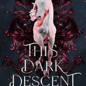 This dark descent. Corri o sei perduta
