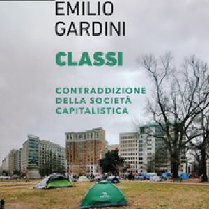 Classi. Contraddizione della società capitalistica