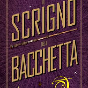 Harry Potter. Lo scrigno della bacchetta