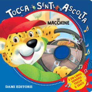 Le macchine. Tocca senti ascolta