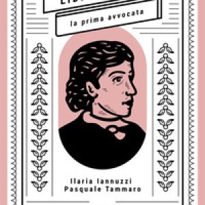 Lidia Poët. La prima avvocata