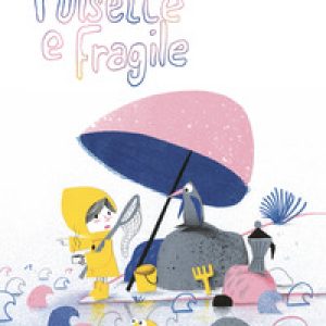 Puisette e fragile