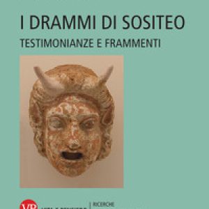 I drammi di Sositeo. Testimonianze e frammenti