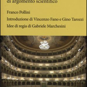 L’arca di Gödel. Testi per un teatro di argomento scientifico
