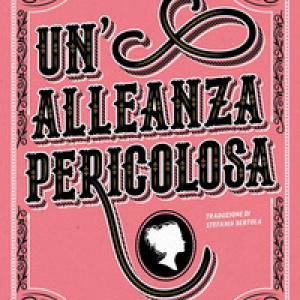 Un'alleanza pericolosa