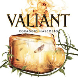 Valiant. Coraggio nascosto