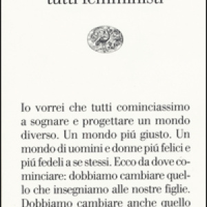 Dovremmo essere tutti femministi