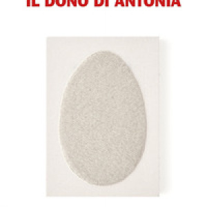 Il dono di Antonia
