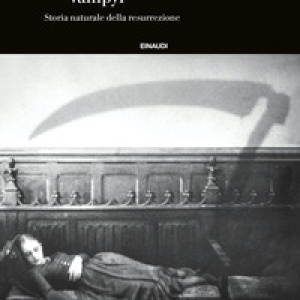 Vampyr. Storia naturale della resurrezione