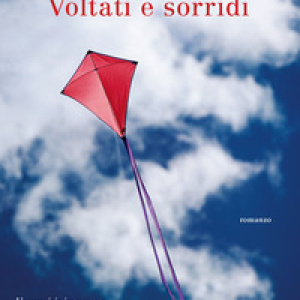 Voltati e sorridi