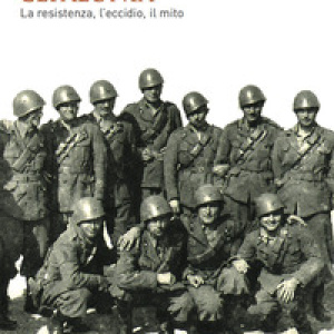 Cefalonia. La resistenza, l'eccidio, il mito