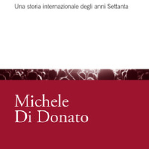 Le socialdemocrazie in transizione. Una storia internazionale degli anni Settanta