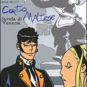 Corto Maltese. Favola di Venezia