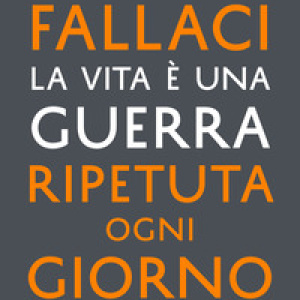 La vita è una guerra ripetuta ogni giorno
