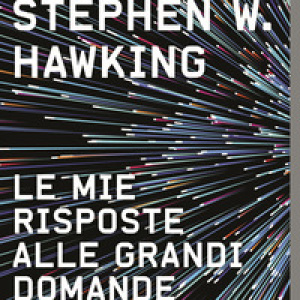 Le mie risposte alle grandi domande