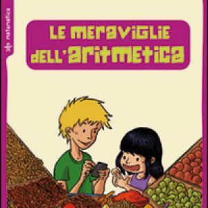 Le meraviglie dell'aritmetica