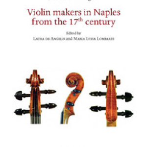 Violin makers in Naples-Italy from the 17th Century