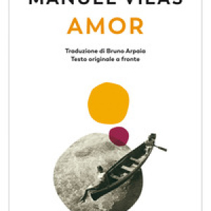 Amor. Testo originale a fronte