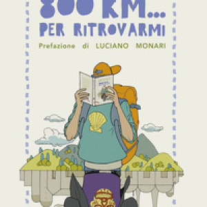 800 km... per ritrovarmi