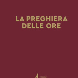 La preghiera delle ore
