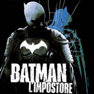 L'impostore. Batman