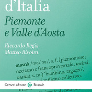 Dialetti d'Italia: Piemonte e Valle d'Aosta