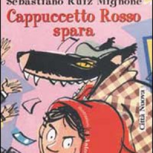 Cappuccetto Rosso spara