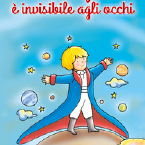 L'essenziale è invisibile agli occhi