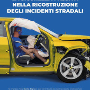 La sicurezza passiva nella ricostruzione degli incidenti stradali
