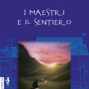 I maestri e il sentiero