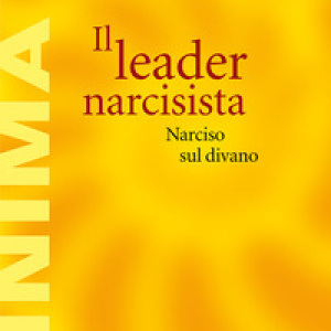 Il leader narcisista. Narciso sul divano