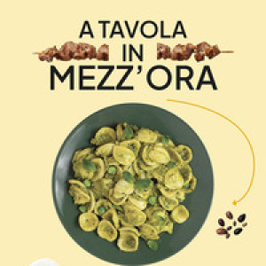 A tavola in mezz'ora