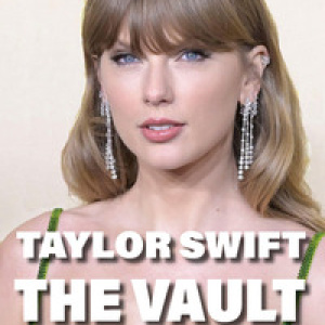 Taylor Swift. The Vault