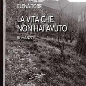 La vita che non hai avuto