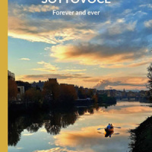 Sottovoce. For ever and ever