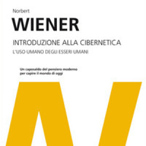 Introduzione alla cibernetica. L'uso umano degli esseri umani