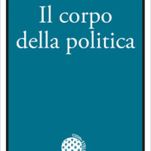 Il corpo della politica