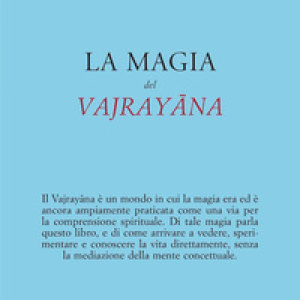 La magia del Vajrayana