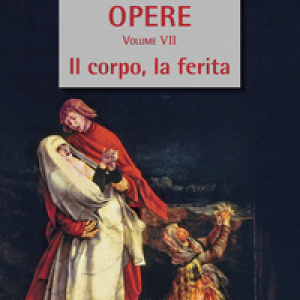 Il corpo, la ferita