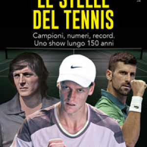 Le stelle del tennis. Campioni, numeri, record. Uno show lungo 150 anni