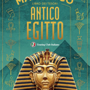 Il magnifico libro dei tesori dell'antico Egitto