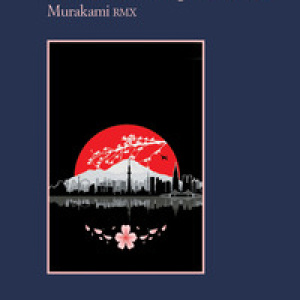 Una lenta nave per la Cina. Murakami RMX