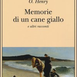 Memorie di un cane giallo e altri racconti