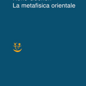 La metafisica orientale