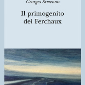 Il primogenito dei Ferchaux