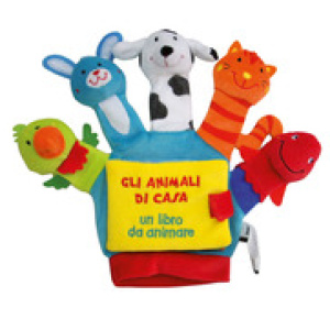 Gli animali di casa. Un libro da animare