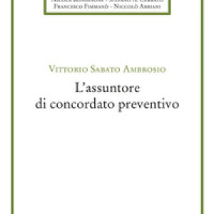 L'assuntore di concordato preventivo