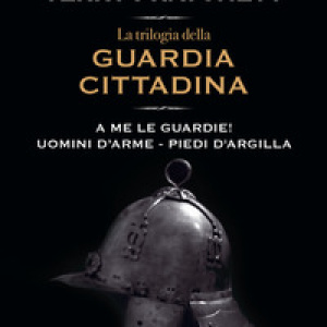 La trilogia della guardia cittadina