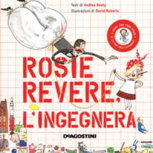 Rosie Revere, l'ingegnera
