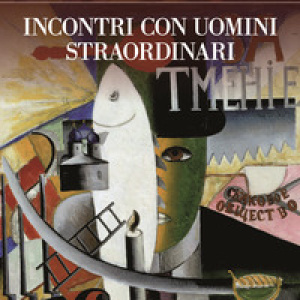 Incontri con uomini straordinari